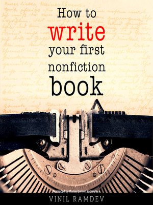 cover image of How to Write Your First Nonfiction Book